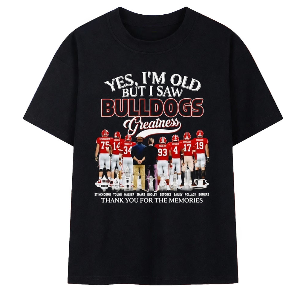 Georgia Bulldogs Merch Yes I'm Old But I Saw Bulldogs Greatness Vintage 2026 Shirt Fan Gifts - Kdjoy Georgia Bulldogs Merch Yes I'm Old But I Saw Bulldogs Greatness Vintage 2026 Shirt Fan Gifts - Kdjoy