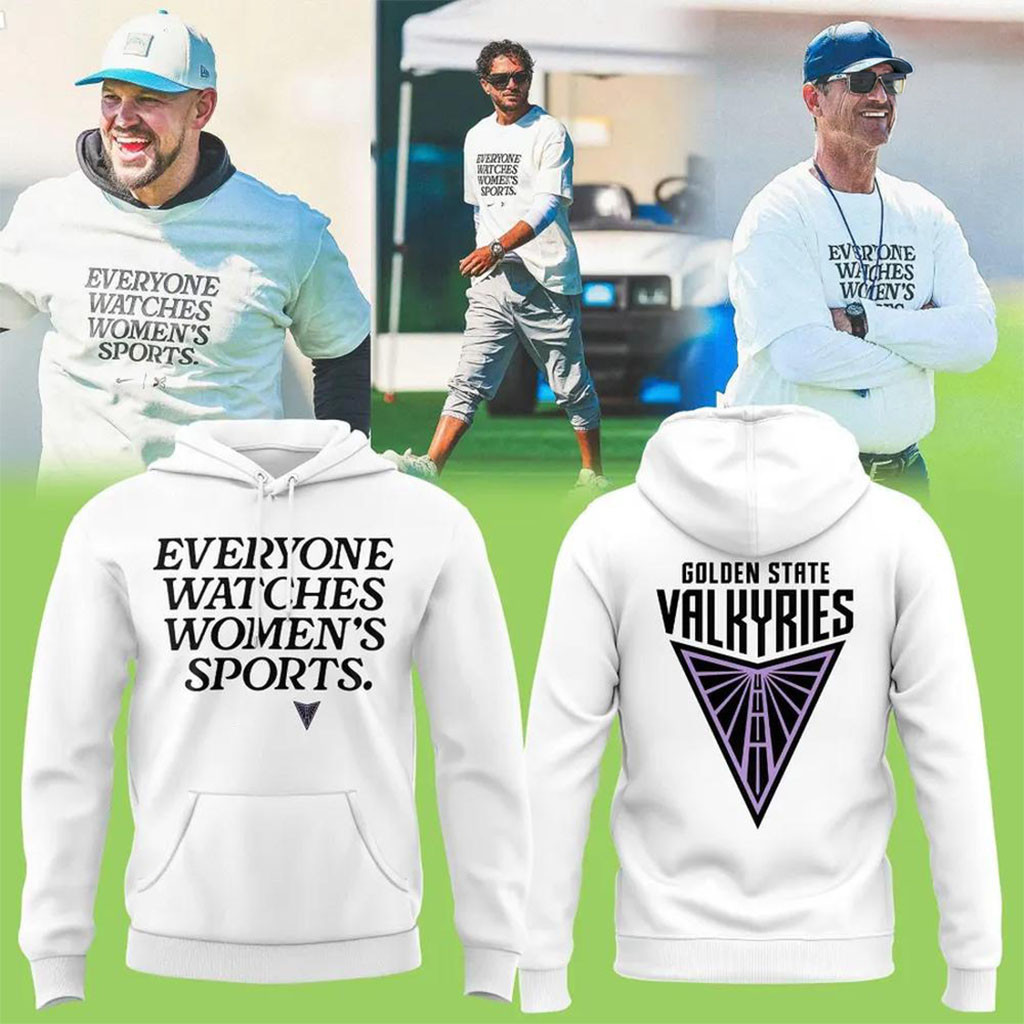 Golden State Valkyries Everyone Watches Women's Sports Hoodie GS Valkyries Merch Fan Gifts - Kdjoy