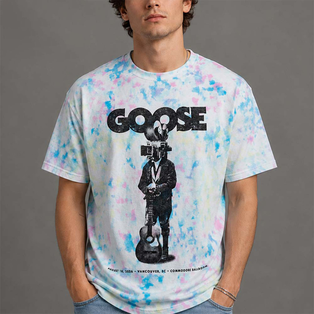 Goose Merch Vancouver 2026 Live At Commodore Ballroom Vancouver BC Canada Tie Dye T-Shirt - Kdjoy Goose Merch Vancouver 2026 Live At Commodore Ballroom Vancouver BC Canada Tie Dye T-Shirt - Kdjoy
