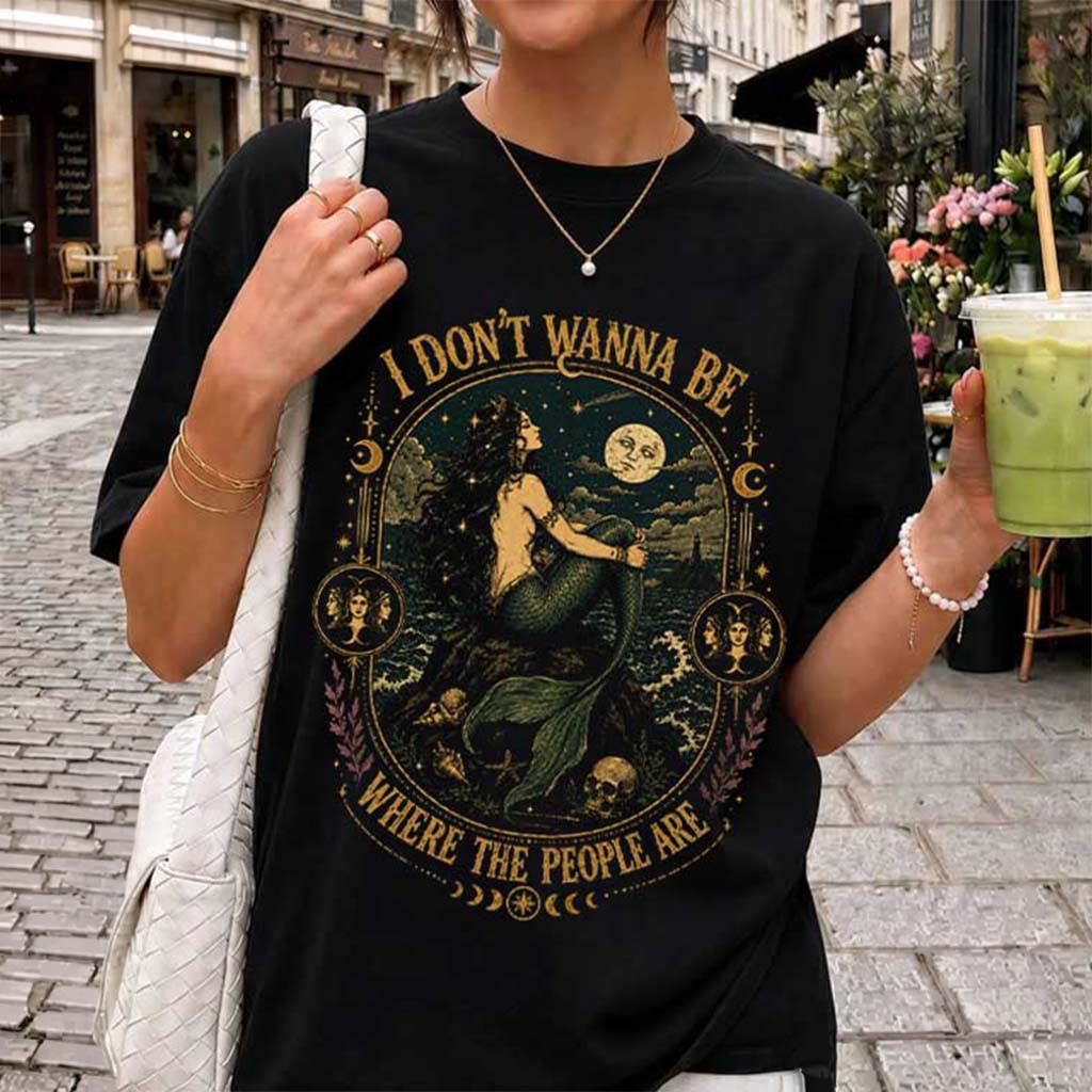 Gothic Mermaid I Don't Wanna Be Where The People Are Vintage T-Shirt Dark Fantasy Shirt Women's - Kdjoy