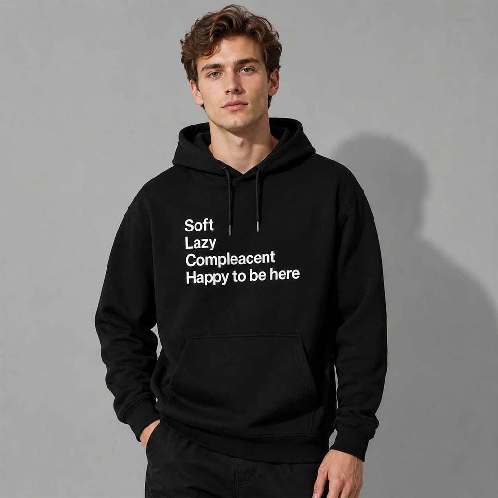 Grayson Waller Soft Lazy Complacent Happy To Be Here Hoodie Grayson Waller Merch BFF Gifts - Kdjoy Grayson Waller Soft Lazy Complacent Happy To Be Here Hoodie Grayson Waller Merch BFF Gifts - Kdjoy