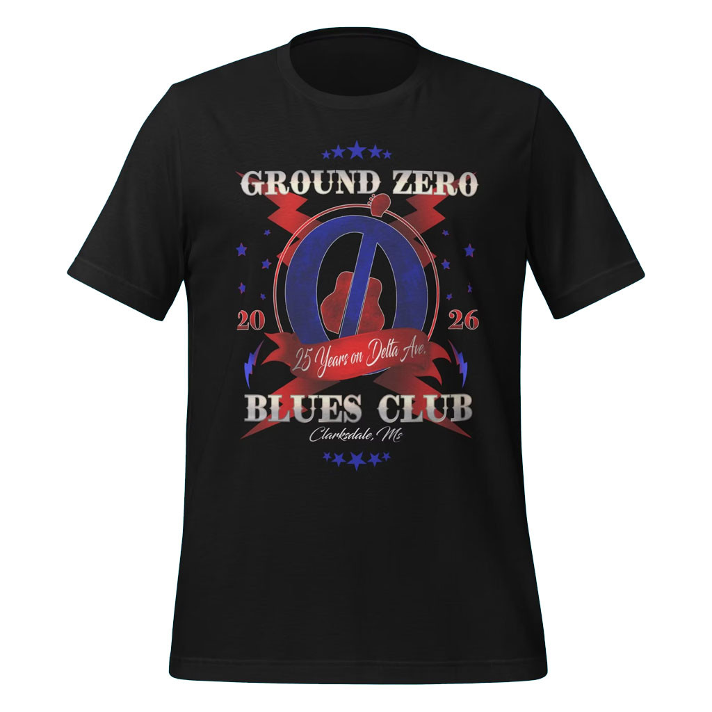 Ground Zero Blues Club Merch 2026 GZBC Anniversary T-Shirt 25 Years On Delta Ave Shirt Ground Zero Blues Club Merch 2026 GZBC Anniversary T-Shirt 25 Years On Delta Ave Shirt