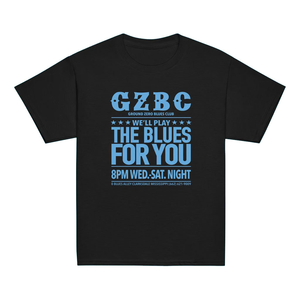 Ground Zero Blues Club Merch 2026 Play The Blues For You T-Shirt Black Gift For Fans Ground Zero Blues Club Merch 2026 Play The Blues For You T-Shirt Black Gift For Fans