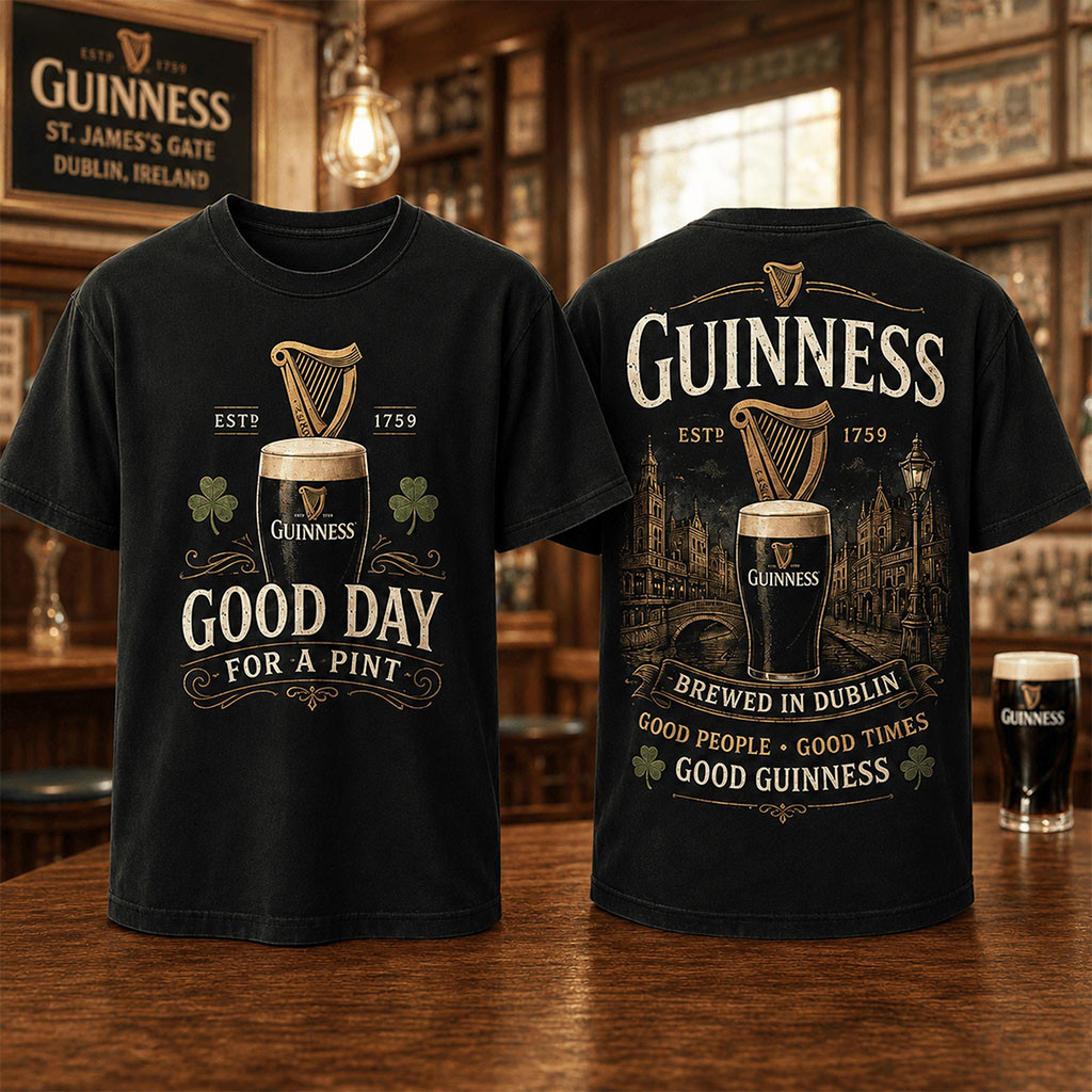 Guinness Beer Good Day For A Pint Brewed In Dublin T-Shirt Present For Fathers - Kdjoy