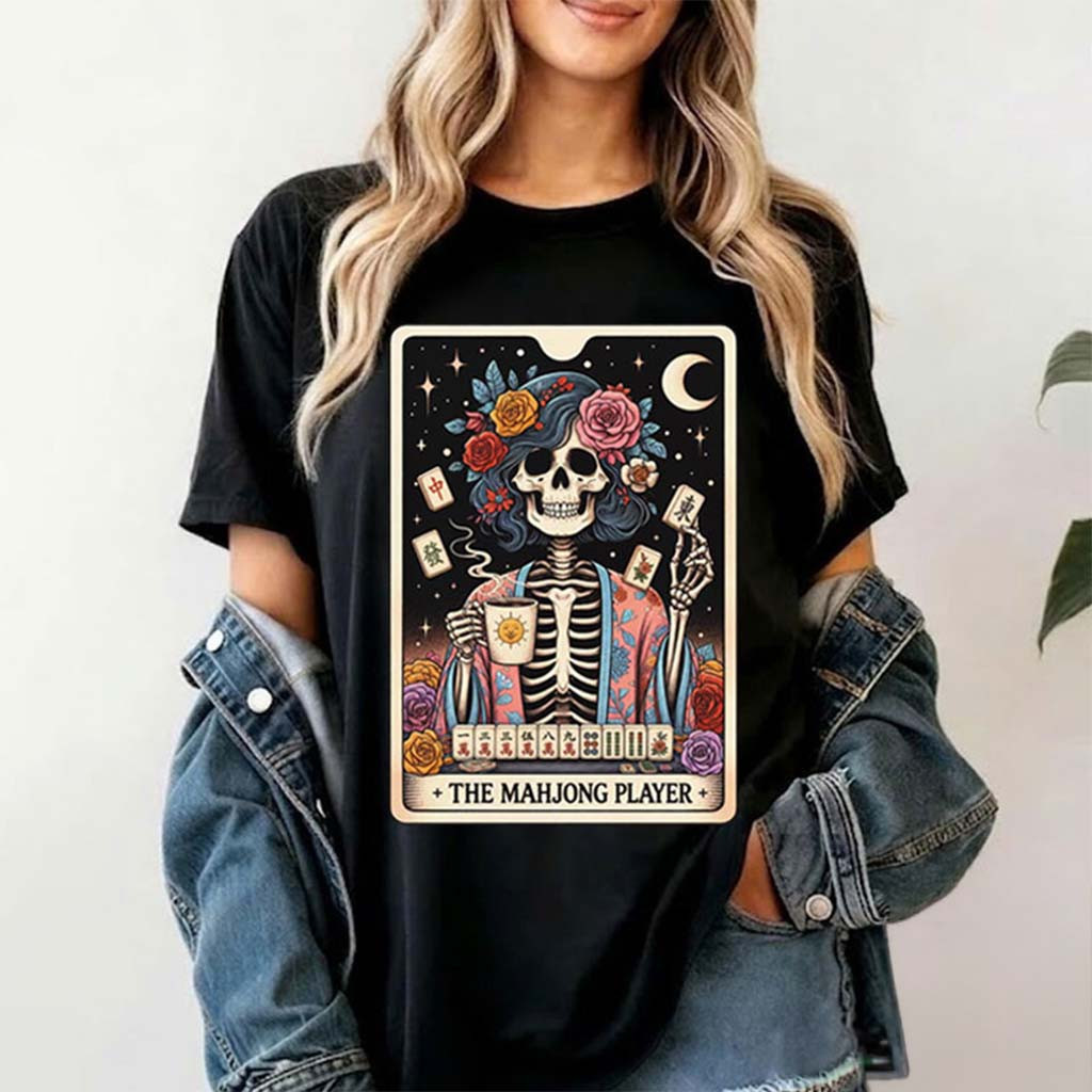 Halloween The Mahjong Player Tarot Card Skeleton T-Shirt Halloween Gift For Sisters - Kdjoy Halloween The Mahjong Player Tarot Card Skeleton T-Shirt Halloween Gift For Sisters - Kdjoy