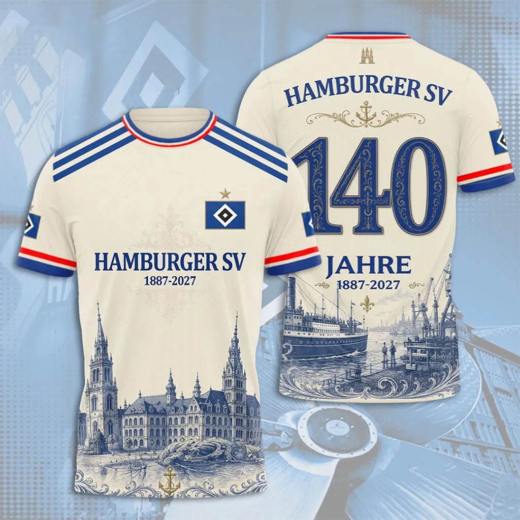 Hamburger SV 140th Anniversary Football Club Shirt Hamburger SV Merch Football Fan Gift Ideas - Kdjoy Hamburger SV 140th Anniversary Football Club Shirt Hamburger SV Merch Football Fan Gift Ideas - Kdjoy