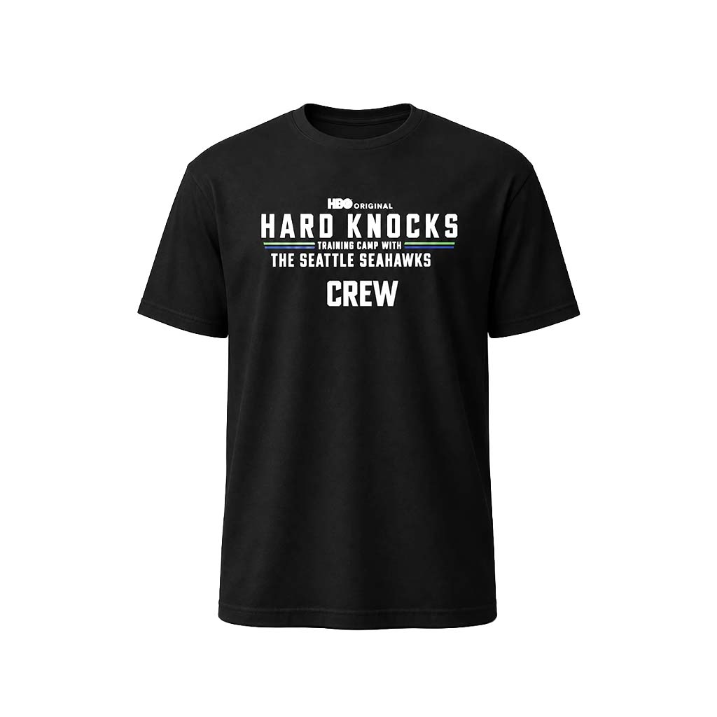Hard Knocks Training Camp With The Seattle Seahawks Crew Shirt Seahawks Merch Fan Gifts - Kdjoy