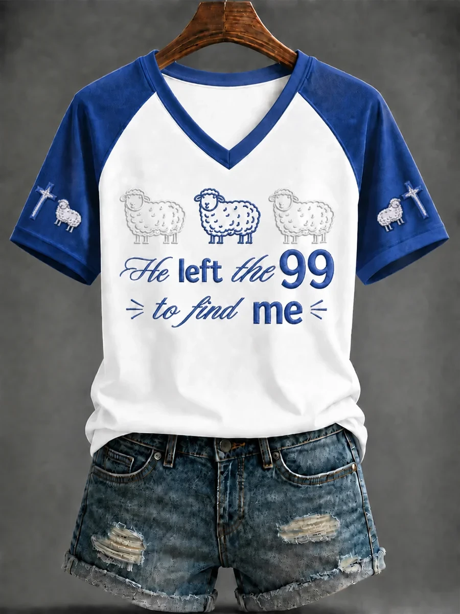 He Left The 99 To Find Me V-Neck T-Shirt Religious Apparel Faith Based Gifts For Her - Kdjoy