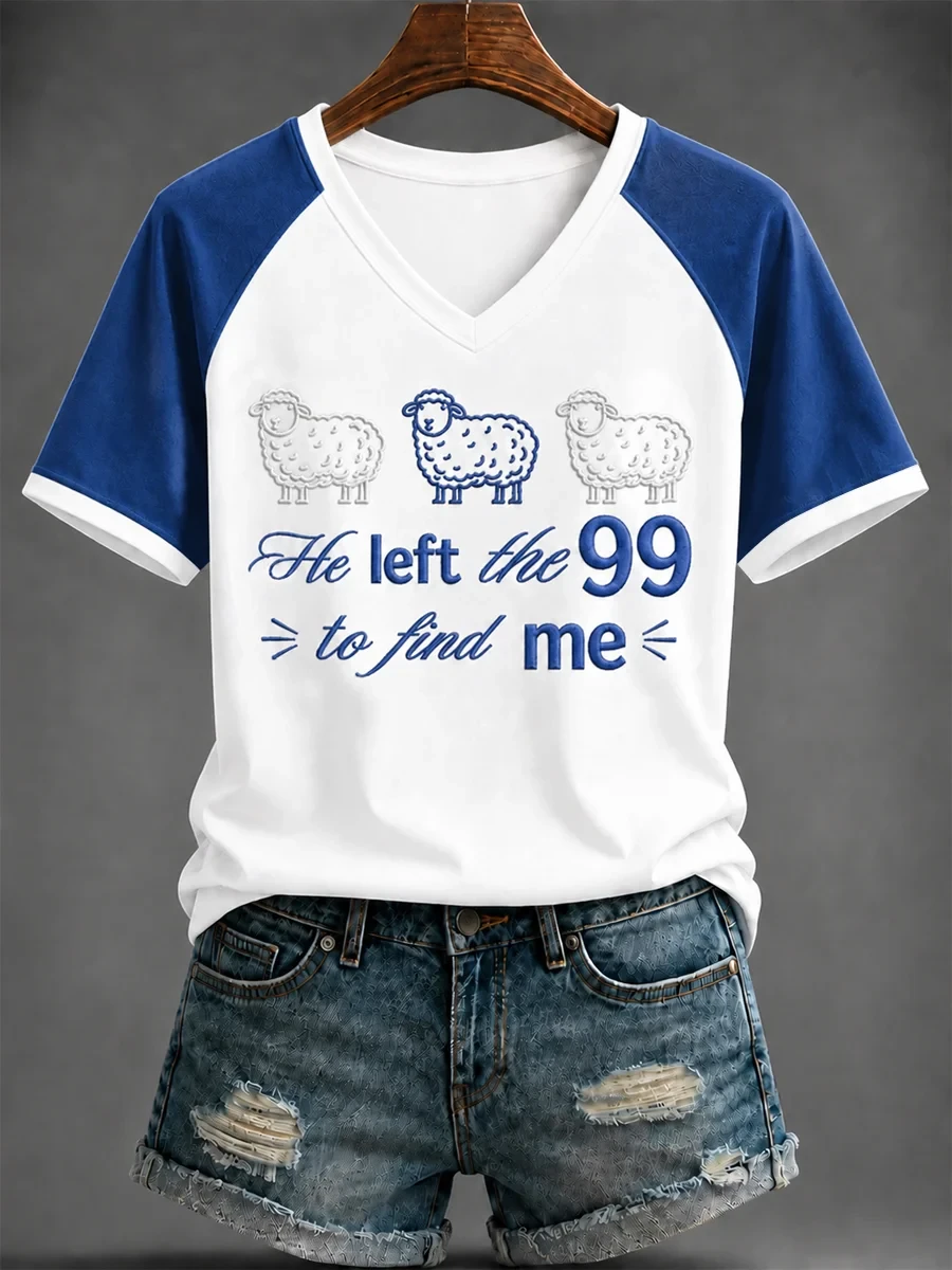 He Left The 99 To Find Me V-Neck T-Shirt Women's Christian Apparel Faith Based Gifts - Kdjoy