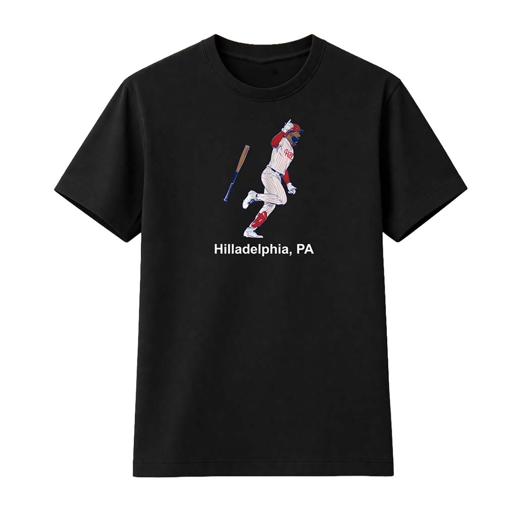 Hilladelphia PA Shirt Philadelphia Phillies Merch Best Gifts For Baseball Fans - Kdjoy