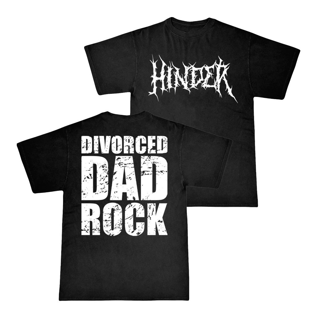 Hinder Music Merch 2026 Divorced Dad Rock T-Shirt Black Gift For Music Lovers Hinder Music Merch 2026 Divorced Dad Rock T-Shirt Black Gift For Music Lovers