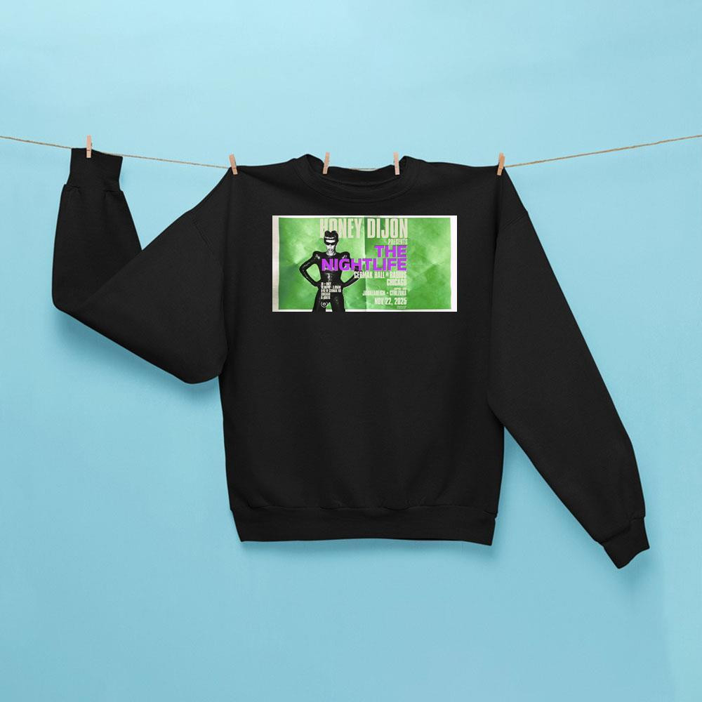 Honey Dijon Nightlife Sweatshirt Honey Dijon Merch Gifts For DJ Fans