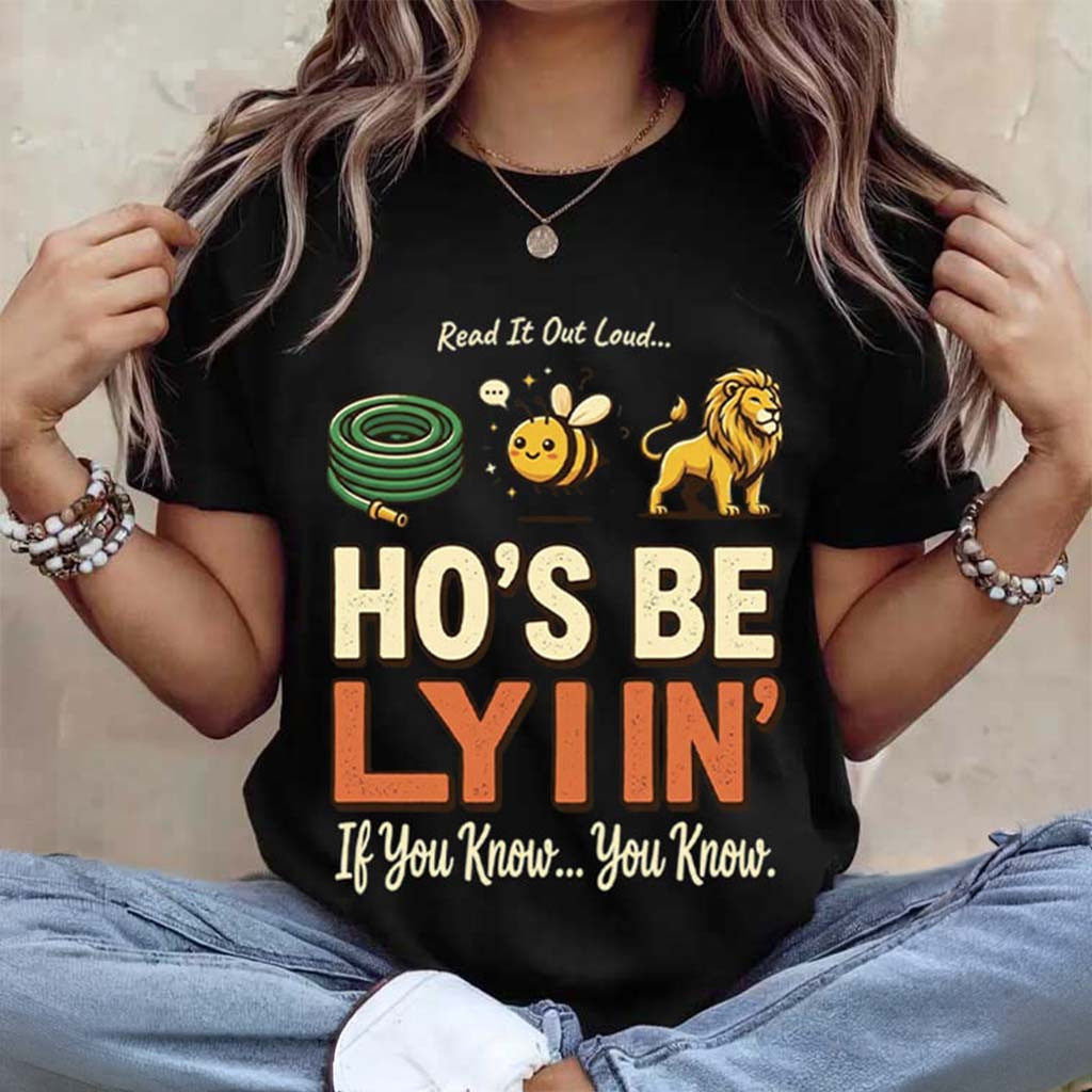 Hose Bee Lion Ho's Be Lying T-Shirt If You Know You Know Shirt Funny Rebus Meme Gifts Ideas - Kdjoy Hose Bee Lion Ho's Be Lying T-Shirt If You Know You Know Shirt Funny Rebus Meme Gifts Ideas - Kdjoy