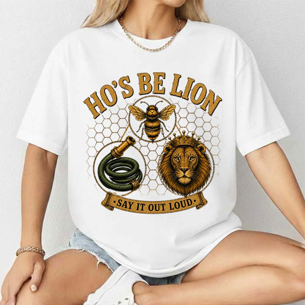 Hose Bee Lion Say It Out Loud Funny Wordplay Meme T-Shirt Humorous Gift For Friends - Kdjoy
