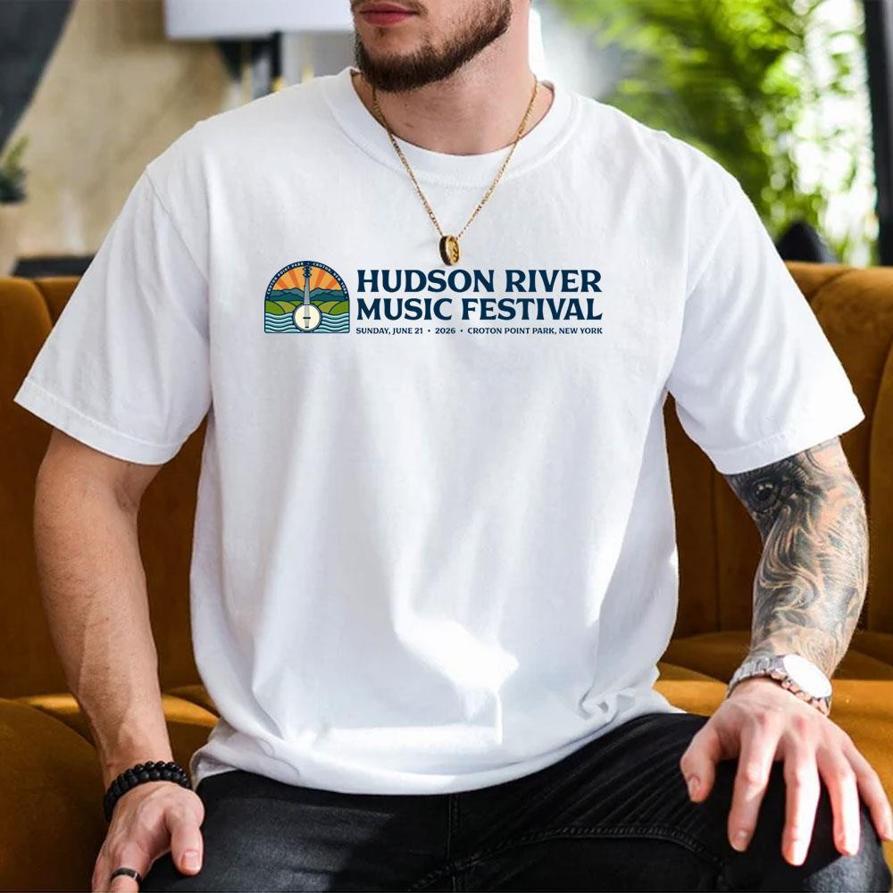 Hudson River Music Festival 2026 Logo 2 T-Shirt Cool Gifts For Music Lovers - Kdjoy