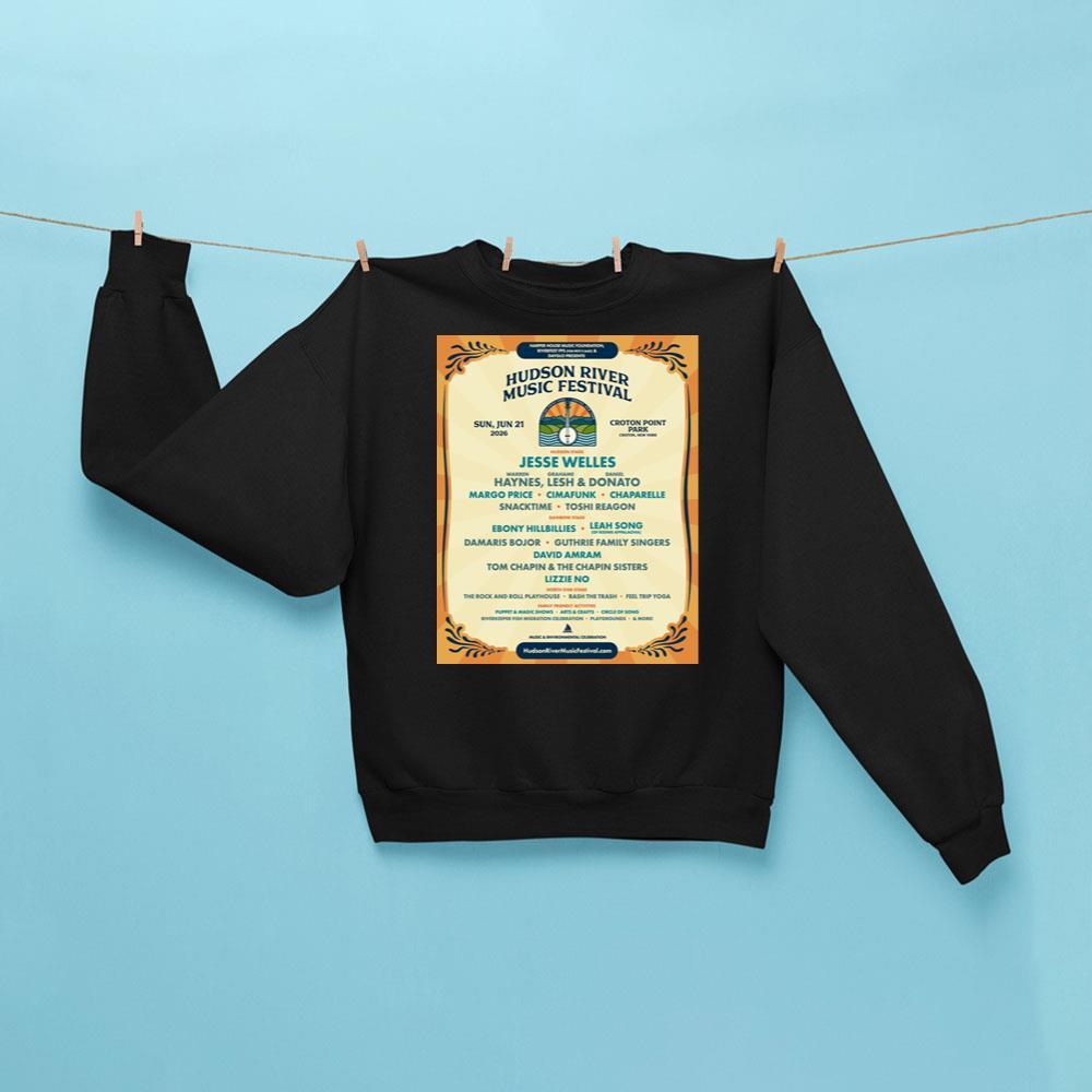 Hudson River Music Festival 2026 Sweatshirt Black Unique Gifts For Music Lovers - Kdjoy Hudson River Music Festival 2026 Sweatshirt Black Unique Gifts For Music Lovers - Kdjoy