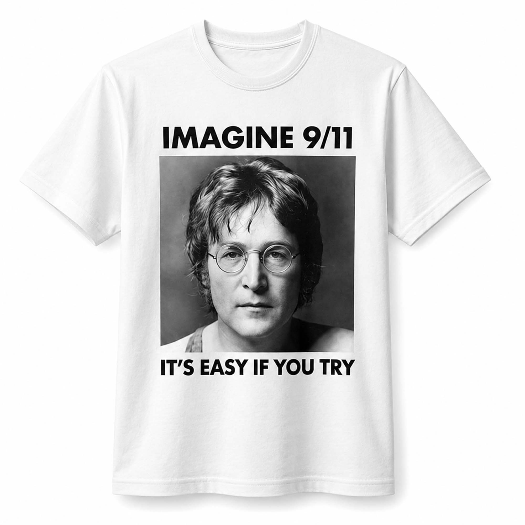 Imagine 9 11 It's Easy If You Try Shirt John Lennon Merch Gift For Music Fans - Kdjoy
