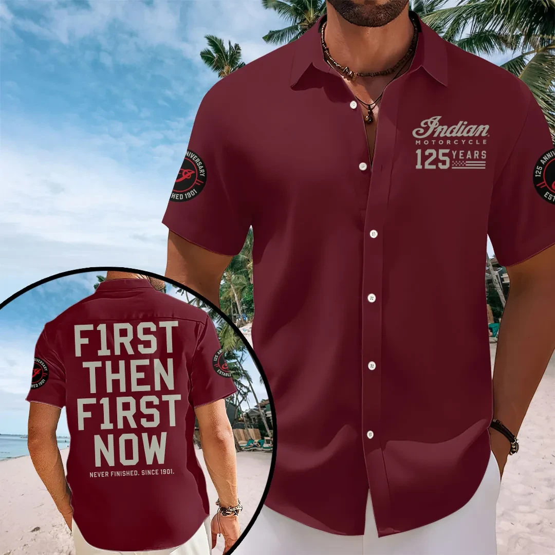 Indian Motorcycle 125th Anniversary Hawaiian Shirt First Then First Now Aloha Shirt Him Gifts - Kdjoy Indian Motorcycle 125th Anniversary Hawaiian Shirt First Then First Now Aloha Shirt Him Gifts - Kdjoy