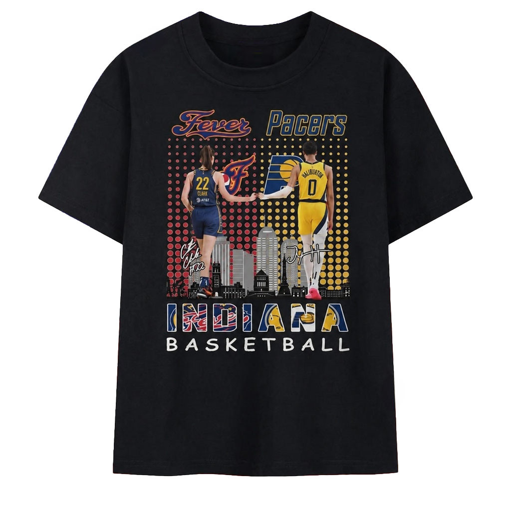 Indiana Basketball Fever Caitlin Clark And Pacers Tyrese Haliburton T-Shirt Gift For Fans - Kdjoy Indiana Basketball Fever Caitlin Clark And Pacers Tyrese Haliburton T-Shirt Gift For Fans - Kdjoy