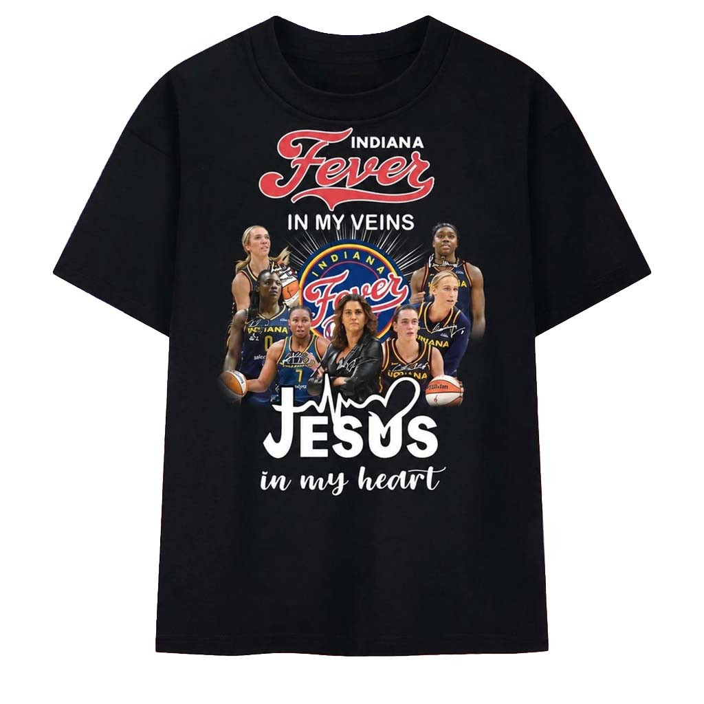 Indiana Fever In My Veins Jesus In My Heart Team Graphic 2026 T-Shirt Basketball Fan Gifts - Kdjoy Indiana Fever In My Veins Jesus In My Heart Team Graphic 2026 T-Shirt Basketball Fan Gifts - Kdjoy