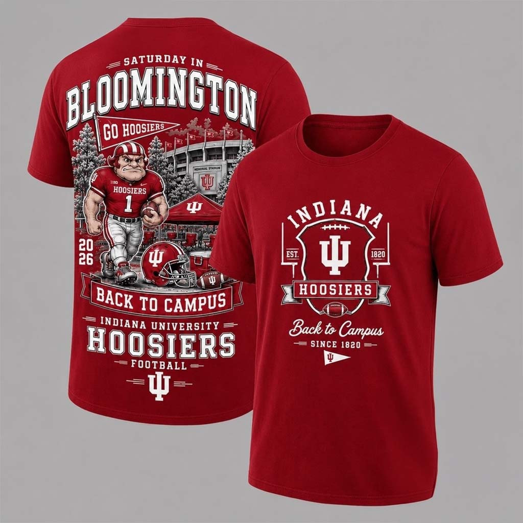 Indiana Hoosiers 2026 Back To Campus Shirt Indiana Hoosiers Merch Football Fan Gear Gifts - Kdjoy