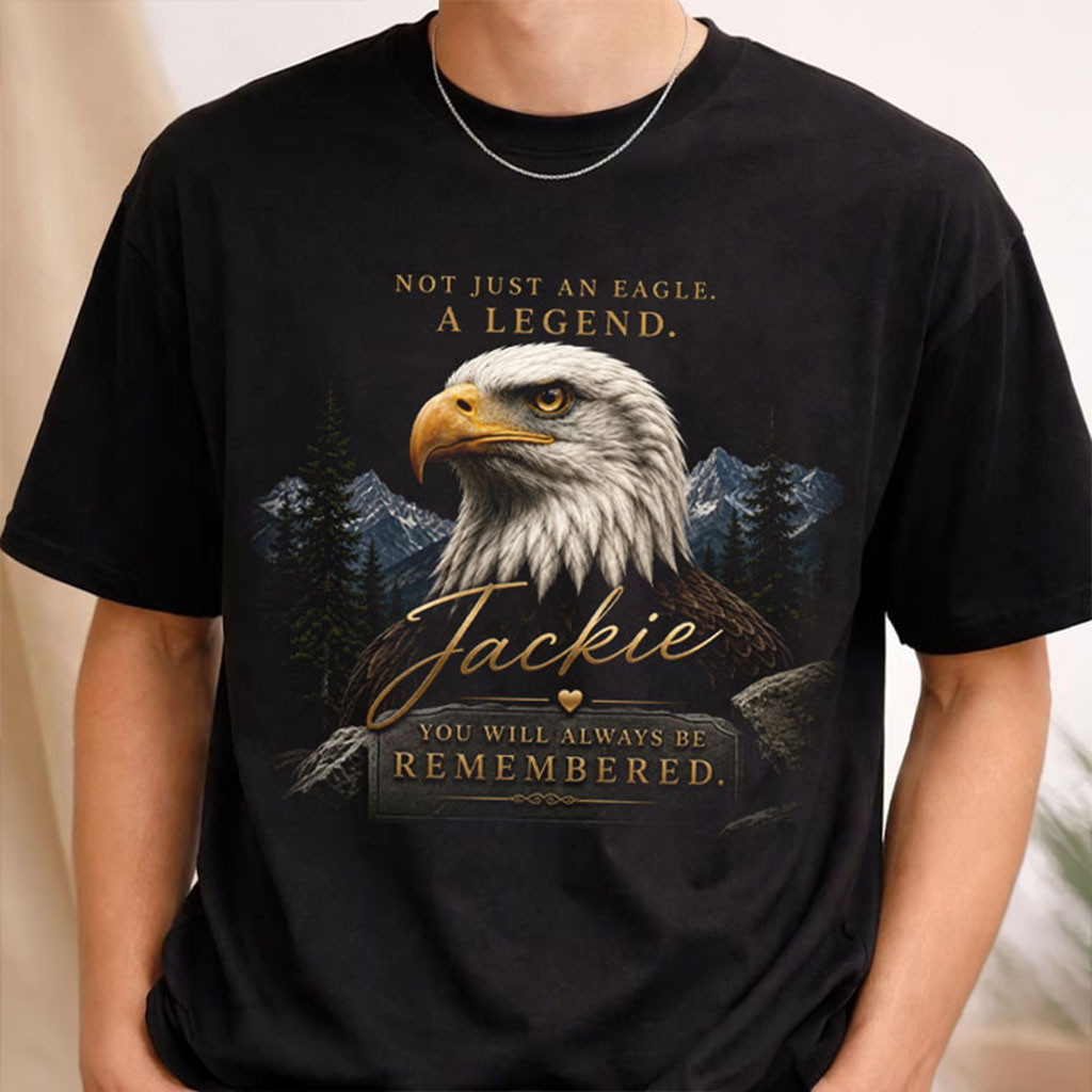 Jackie Bald Eagle A Legend You Will Always Be Remembered Memorial T-Shirt Jackie Fan Gifts - Kdjoy Jackie Bald Eagle A Legend You Will Always Be Remembered Memorial T-Shirt Jackie Fan Gifts - Kdjoy