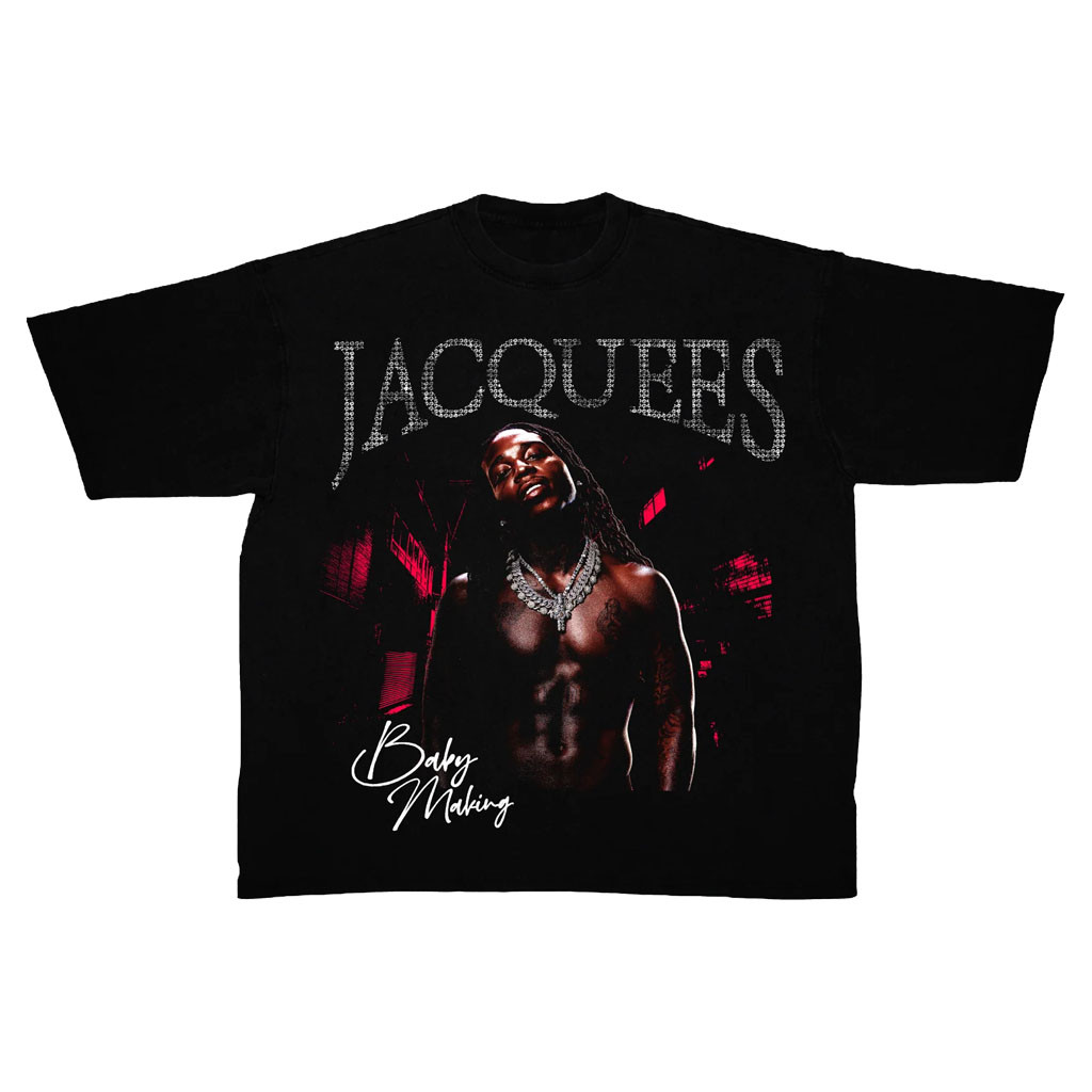 Jacquees Merch 2026 Baby Making Album T-Shirt Que Merch Best Gifts For Music Lovers