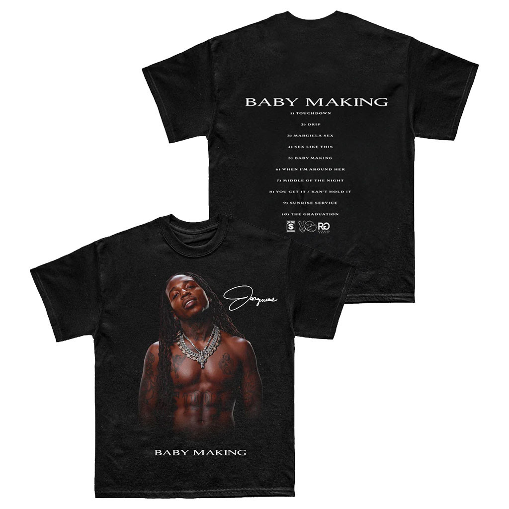 Jacquees Merch 2026 Baby Making Cover Photo T-Shirt Signed Que Merch Gifts For Music Lovers Jacquees Merch 2026 Baby Making Cover Photo T-Shirt Signed Que Merch Gifts For Music Lovers