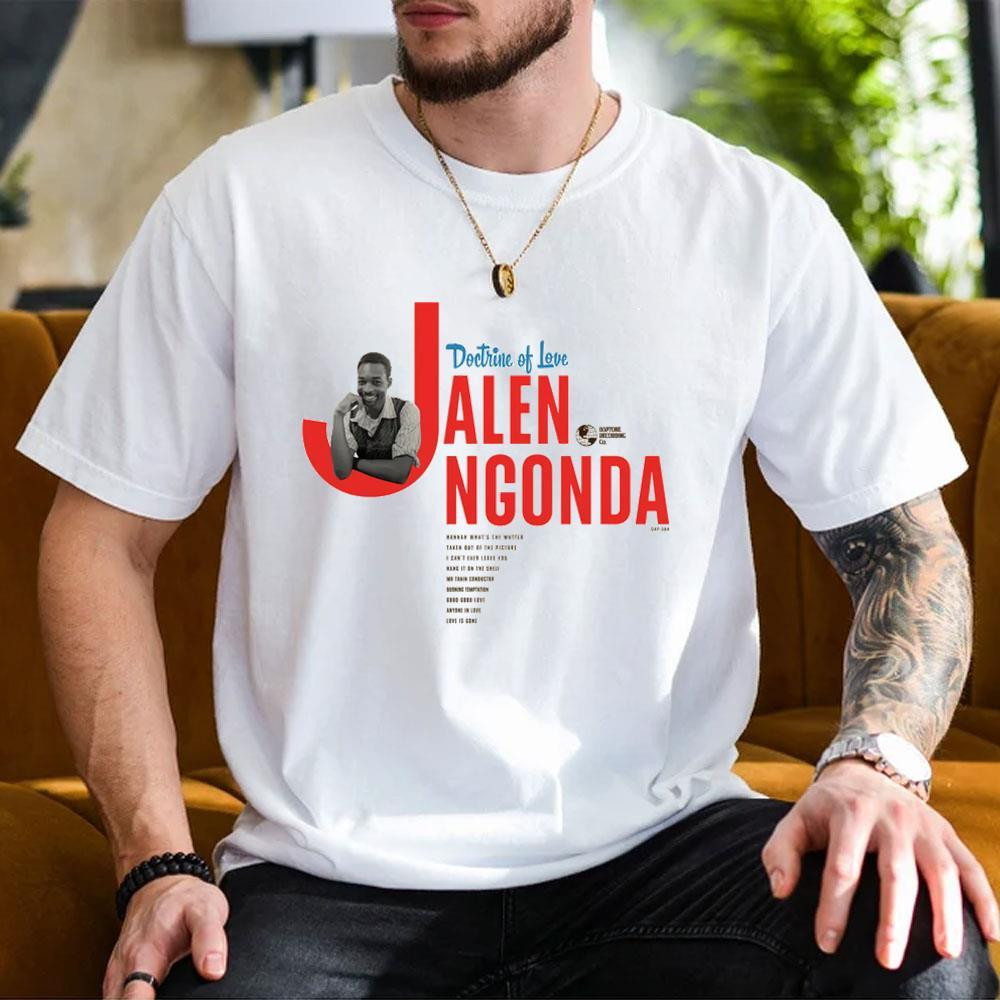 Jalen Ngonda Doctrine Of Love T-Shirt White Jalen Ngonda Merch 2026 Gift For Music Lovers - Kdjoy