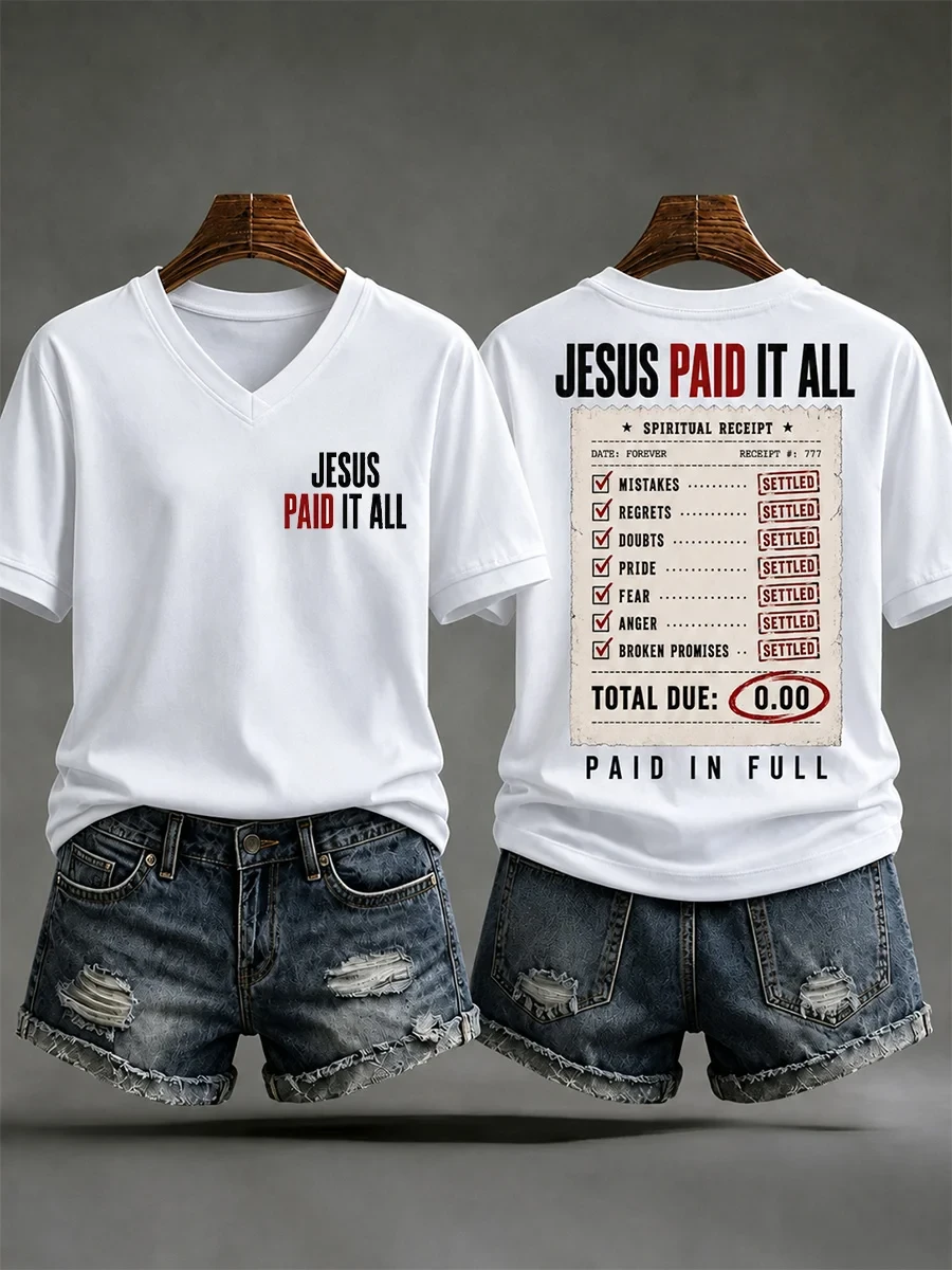 Jesus Paid It All Print Casual V-Neck Shirt Paid In Full Christian Apparel Gift For Her - Kdjoy
