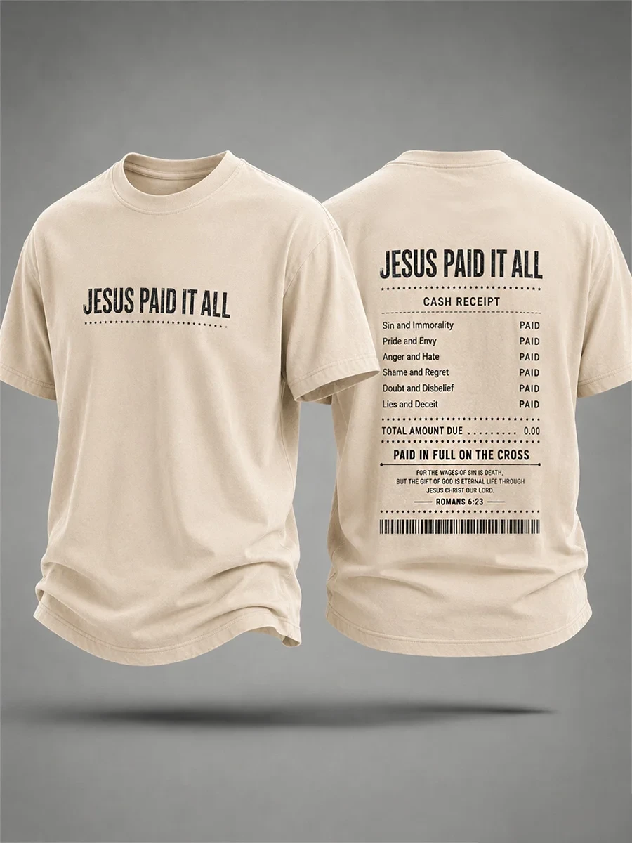 Jesus Paid It All T-Shirt Christian Faith Tee Birthday Present For Him - Kdjoy