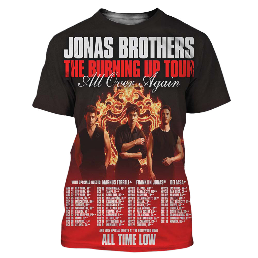 Jonas Brothers Merch The Burning Up Tour All Over Again 2026 North America Schedule Dates Shirt - Kdjoy