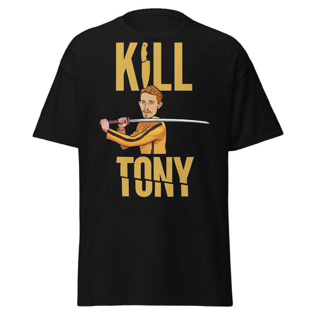 Kill Tony Merch 2026 Kill Tony Hinchcliffe Kill Bill Funny Podcast T-Shirt Gift For Fans - Kdjoy