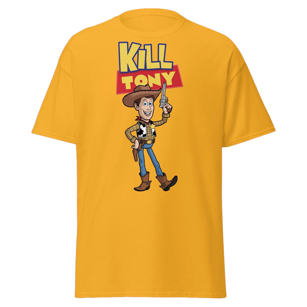 Kill Tony Merch 2026 Kill Tony Hinchcliffe Toy Story Woody T-Shirt Funny Podcast Shirt Fan Gift - Kdjoy Kill Tony Merch 2026 Kill Tony Hinchcliffe Toy Story Woody T-Shirt Funny Podcast Shirt Fan Gift - Kdjoy