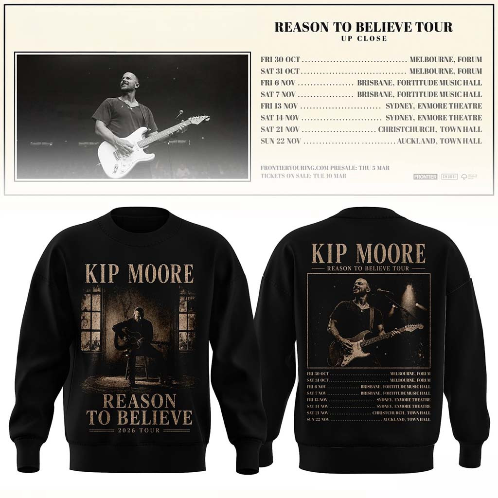 Kip Moore Merch 2026 Reason To Believe Tour Dates Sweatshirt Unique Gifts For Music Lovers - Kdjoy