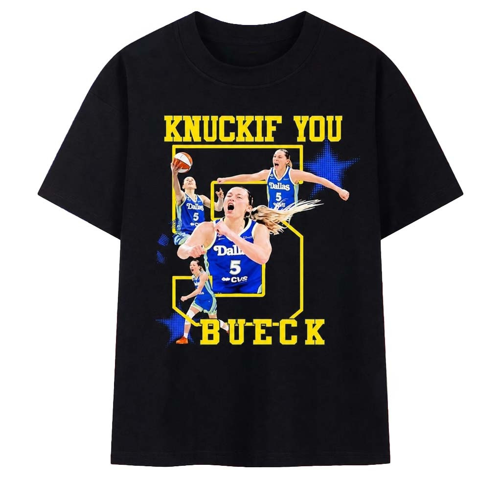 Knuck If You Bueck Dallas Wings Paige Bueckers T-Shirt Gift For Basketball Lovers - Kdjoy Knuck If You Bueck Dallas Wings Paige Bueckers T-Shirt Gift For Basketball Lovers - Kdjoy
