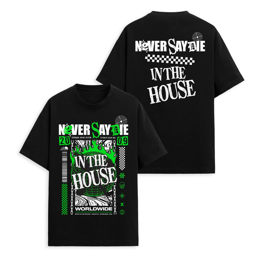 KT8 Merch Never Say Die 2026 In The House T-Shirt Black Never Say Die Records Merch Fan Gifts - Kdjoy
