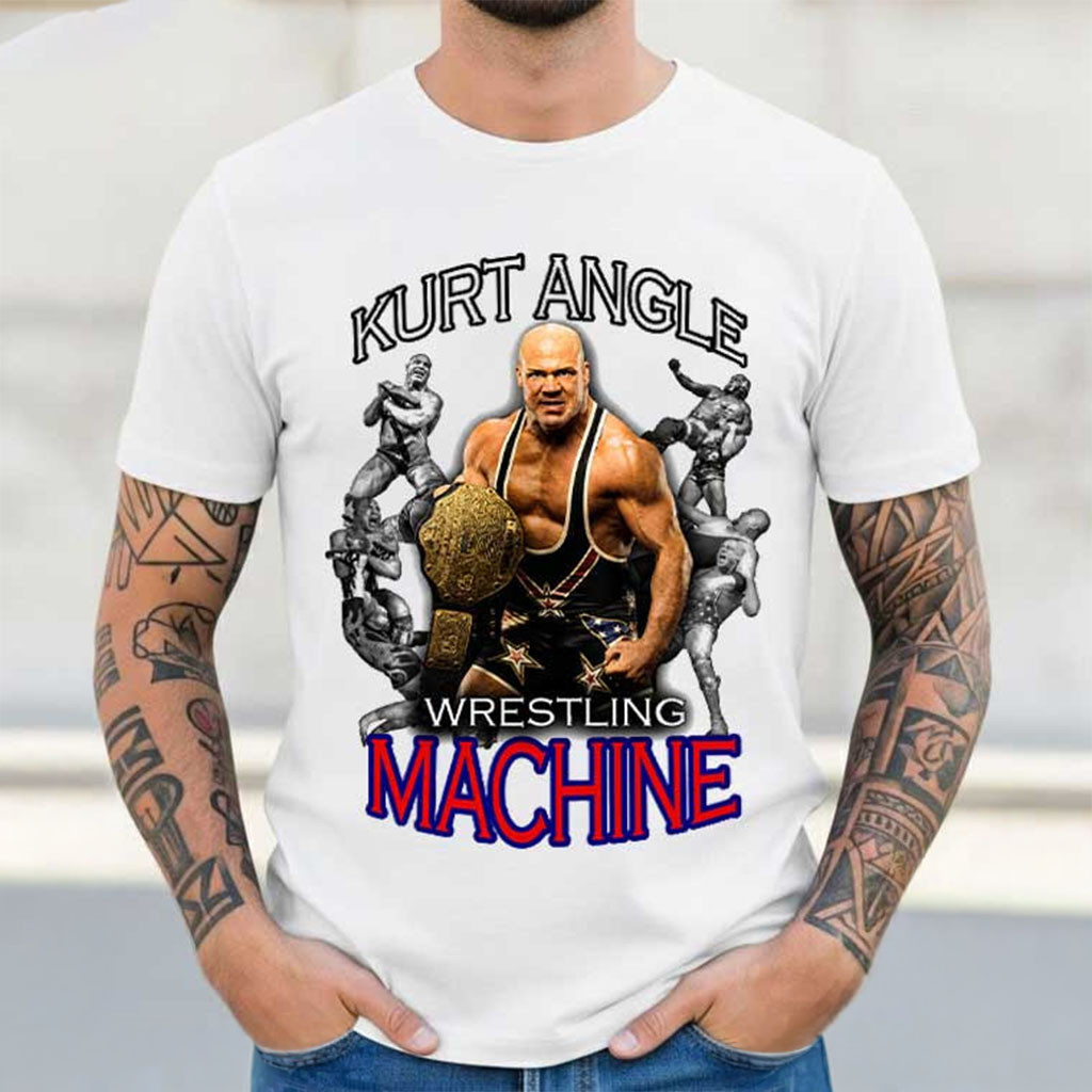 Kurt Angle Wrestling Machine T-Shirt WWE Legend Shirt Kurt Angle Merch Gift For Fans - Kdjoy Kurt Angle Wrestling Machine T-Shirt WWE Legend Shirt Kurt Angle Merch Gift For Fans - Kdjoy