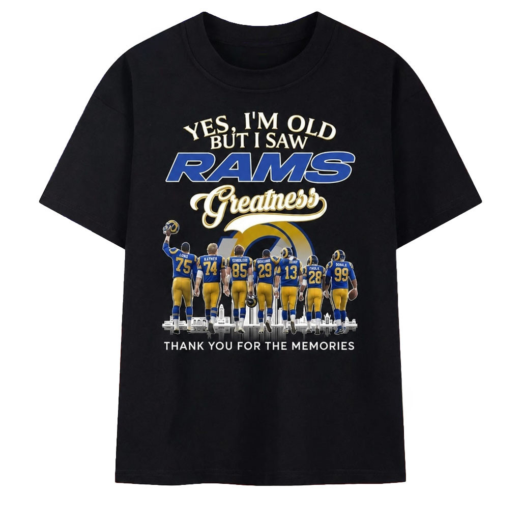 LA Rams Merch Yes I'm Old But I Saw Rams Greatness Legends Skyline Vintage 2026 Shirt Fan Gifts - Kdjoy