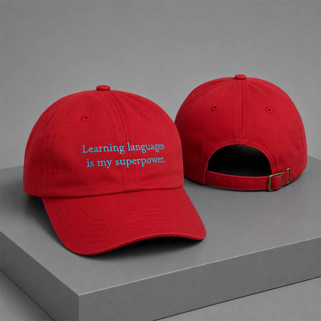 Learning Languages Is My Superpower Hat Embroidered Birthday Gift For Friends
