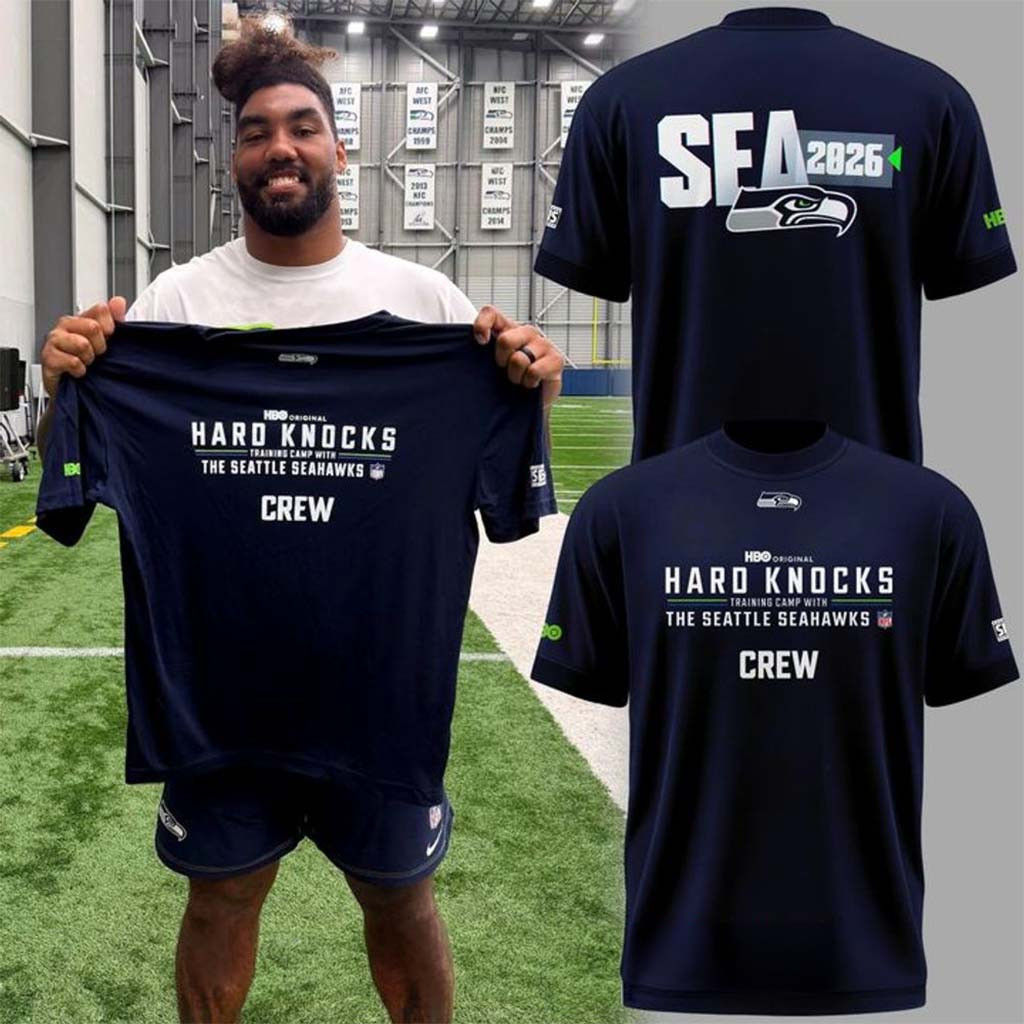 Leonard Williams Hard Knocks Training Camp With The Seattle Seahawks Crew 2026 Shirt Fan Gear - Kdjoy