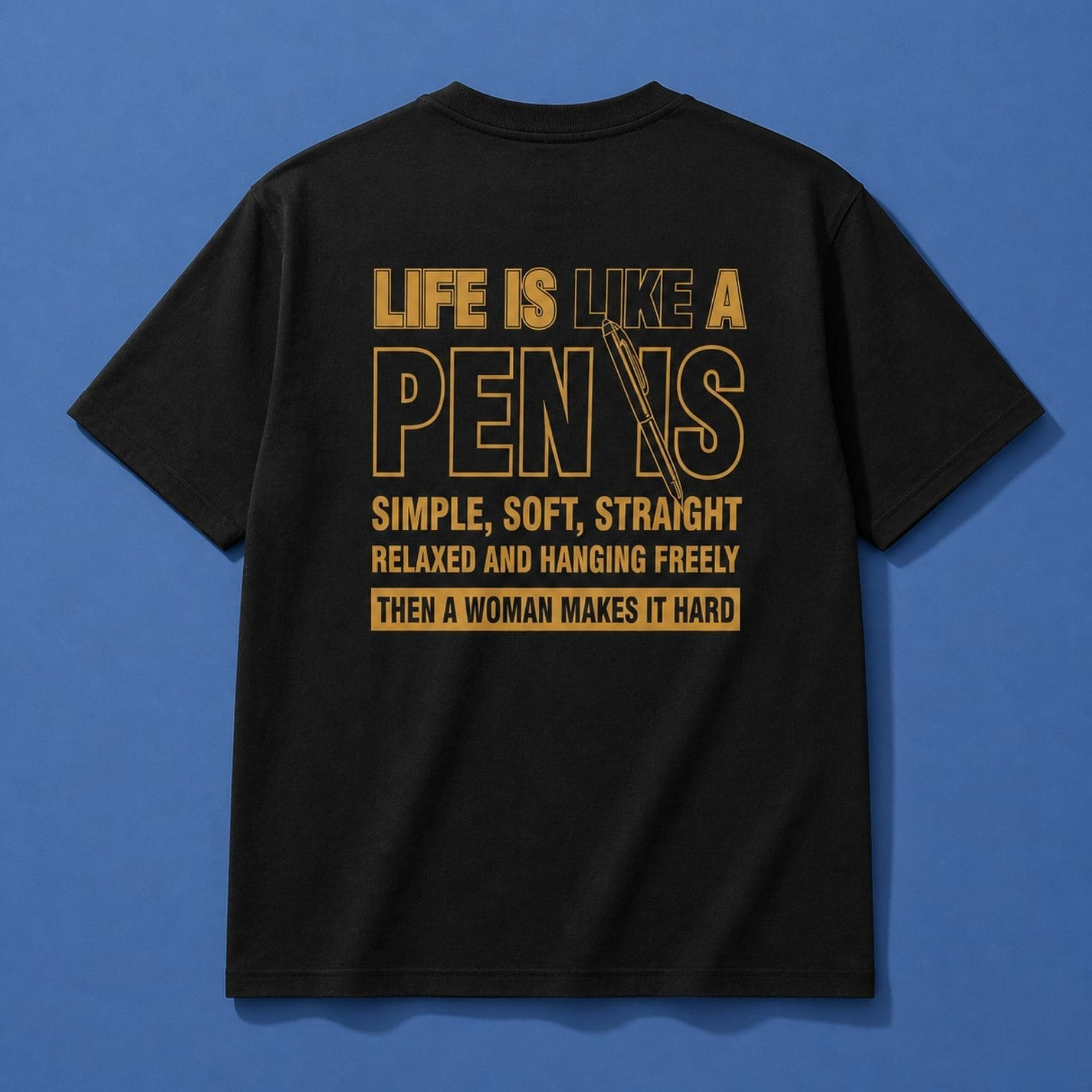 Life Is Like A Pen Is Simple Soft Straight Shirt Funny T-Shirt Gifts For Friends - Kdjoy