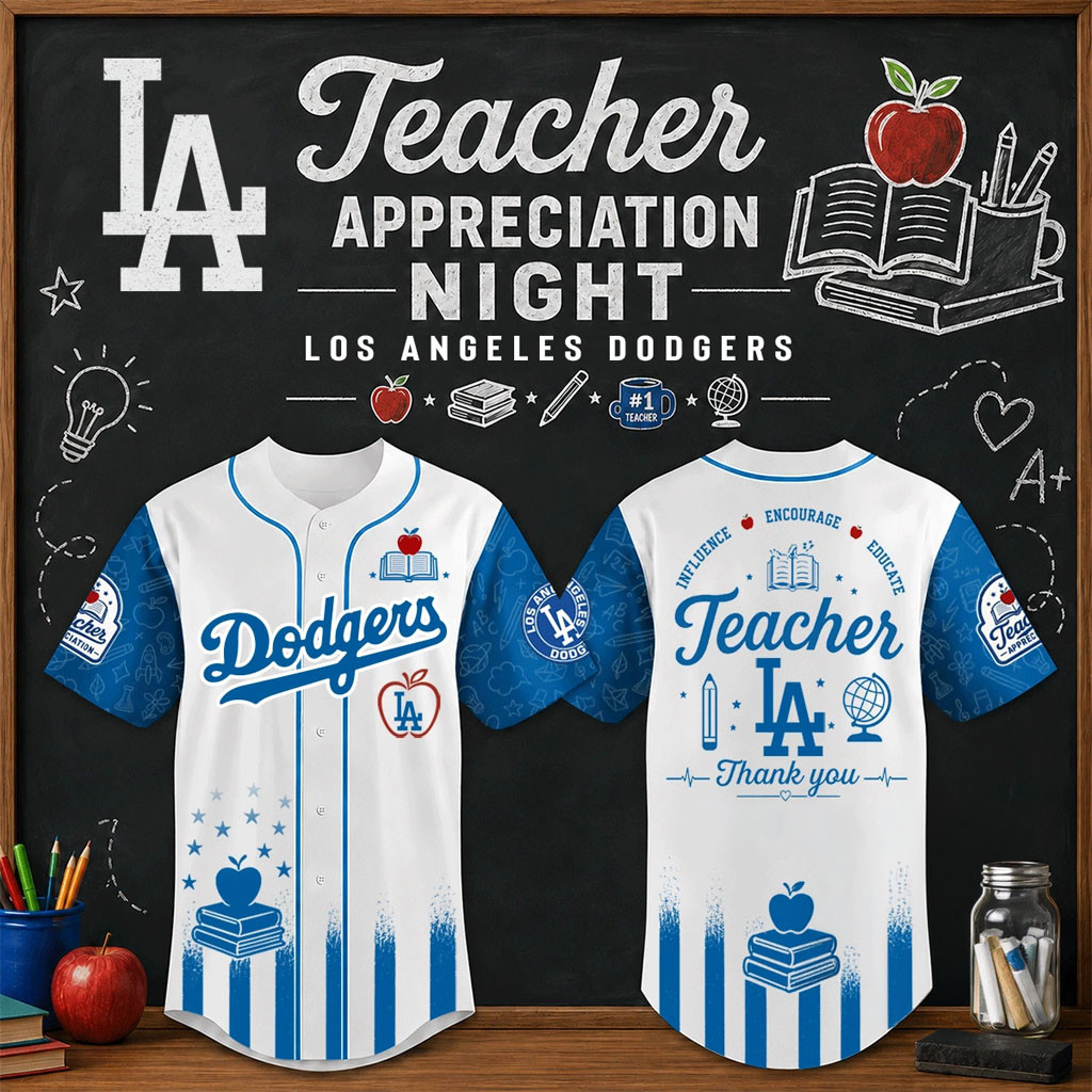Los Angeles Dodgers Teacher Appreciation Night Baseball Jersey LA Dodgers Merch Gift For Fans - Kdjoy Los Angeles Dodgers Teacher Appreciation Night Baseball Jersey LA Dodgers Merch Gift For Fans - Kdjoy