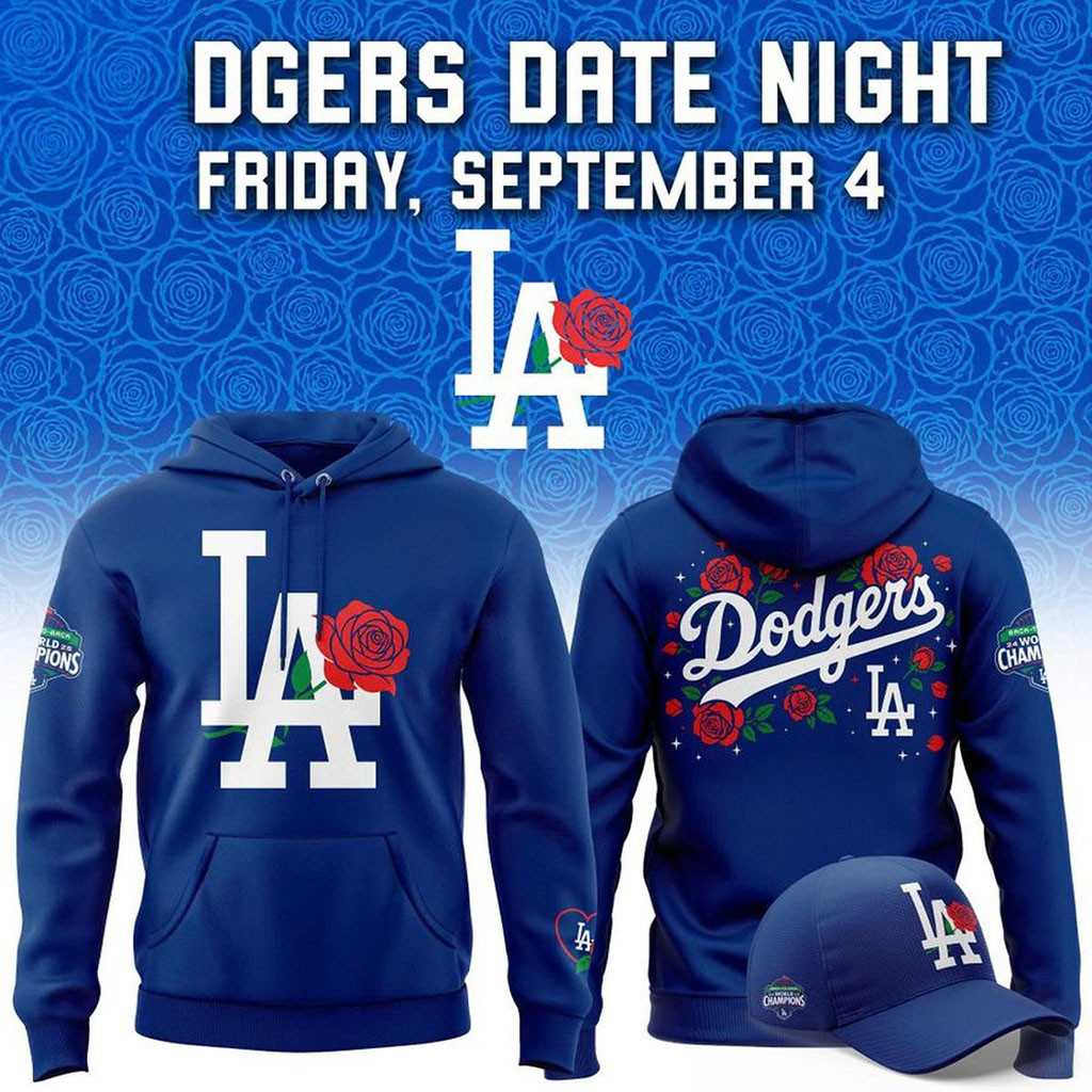 Los Angeles Dodgers X Date Night 2026 Hoodie LA Dodgers Merch Present For Baseball Fans - Kdjoy