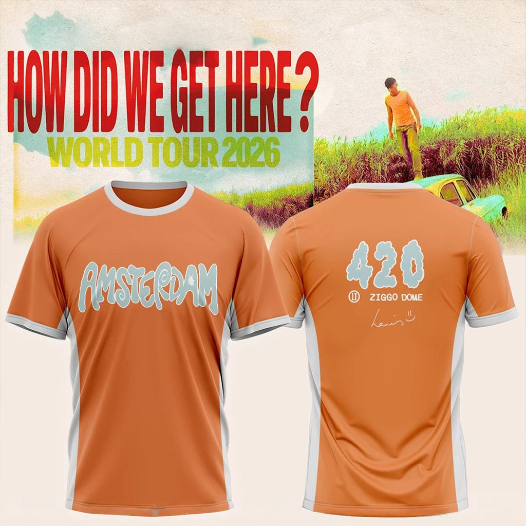 Louis Tomlinson How Did We Get Here Tour 2026 T-Shirt 420 Shirt Louis Tomlinson Merch Fan Gifts - Kdjoy Louis Tomlinson How Did We Get Here Tour 2026 T-Shirt 420 Shirt Louis Tomlinson Merch Fan Gifts - Kdjoy