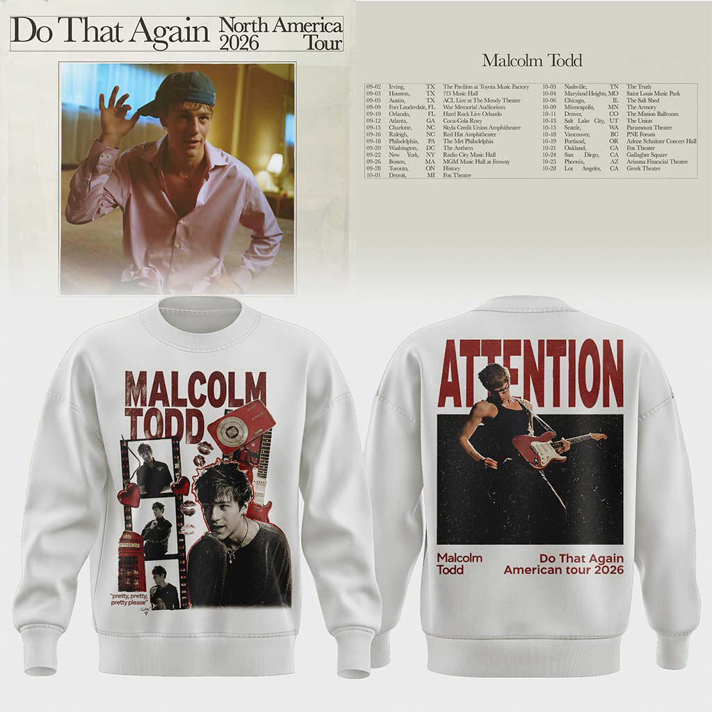 Malcolm Todd Do That Again Tour 2026 Sweatshirt Malcolm Todd Merch Gift For Music Fans