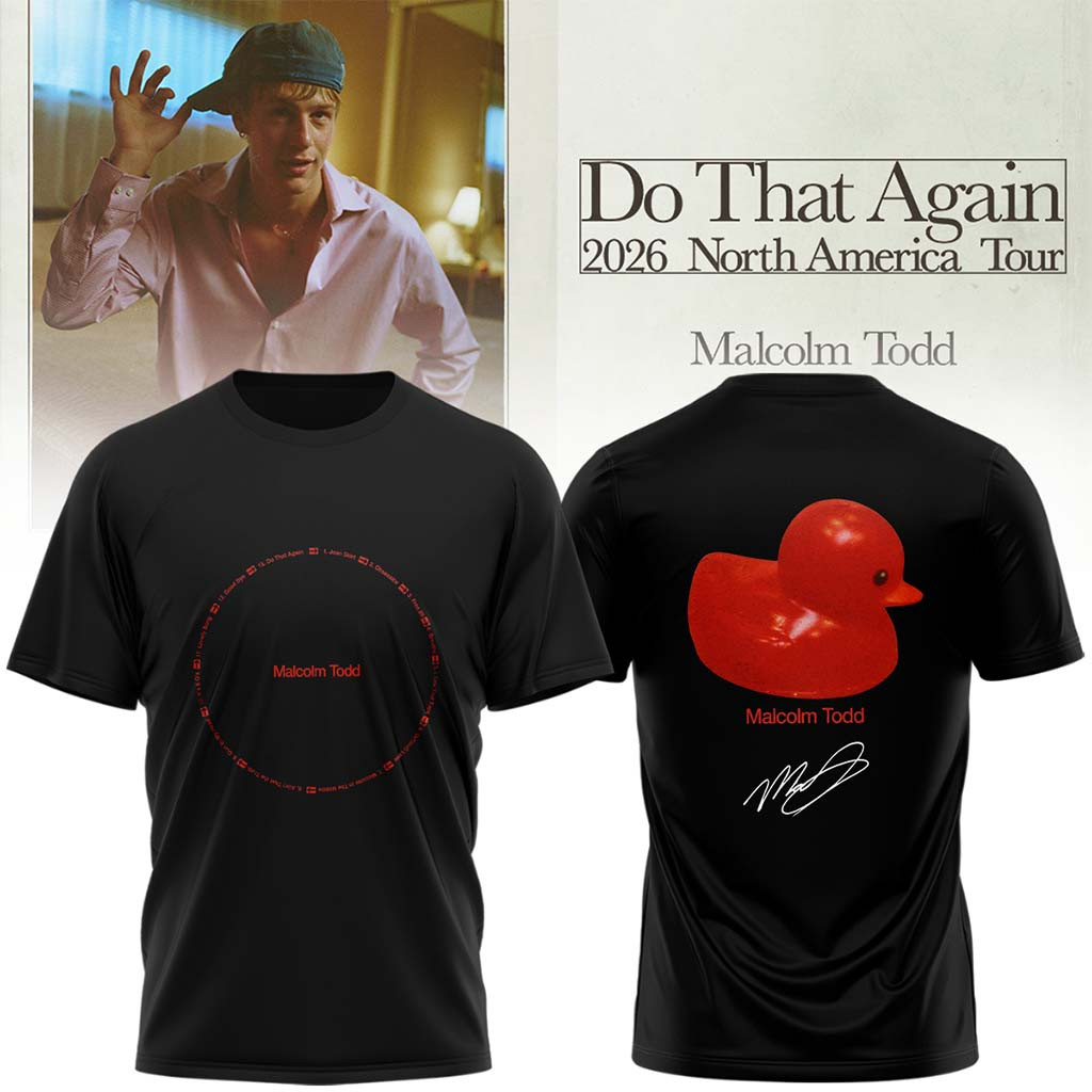 Malcolm Todd Do That Again Tour 2026 T-Shirt Black Duck Shirts Malcolm Todd Merch Fan Gifts - Kdjoy