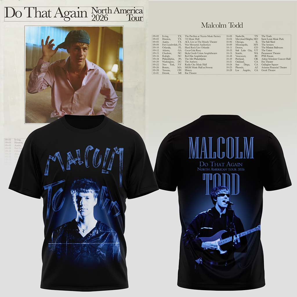 Malcolm Todd Do That Again Tour 2026 T-Shirt Malcolm Todd Merch Music Gift Ideas For Guys - Kdjoy
