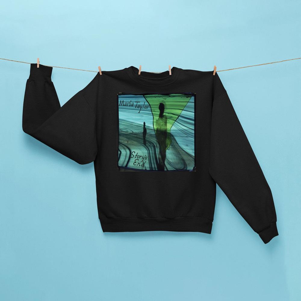 Maria Taylor Storys End Sweatshirt 2026 Maria Taylor Merch Gifts For Besties - Kdjoy Maria Taylor Storys End Sweatshirt 2026 Maria Taylor Merch Gifts For Besties - Kdjoy