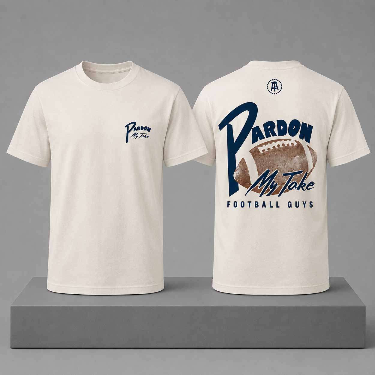 Max Dolente Pardon My Take Football Guys T-Shirt Birthday Ideas For Husband - Kdjoy